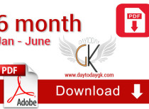 January to June – Six Months Current Affairs PDF