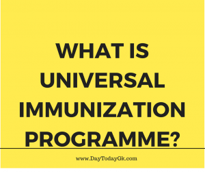 Universal Immunization Programme Decoded