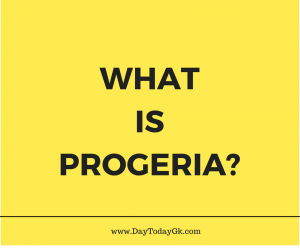 Everything You Need To Know About Progeria – The Rare Disease!!!
