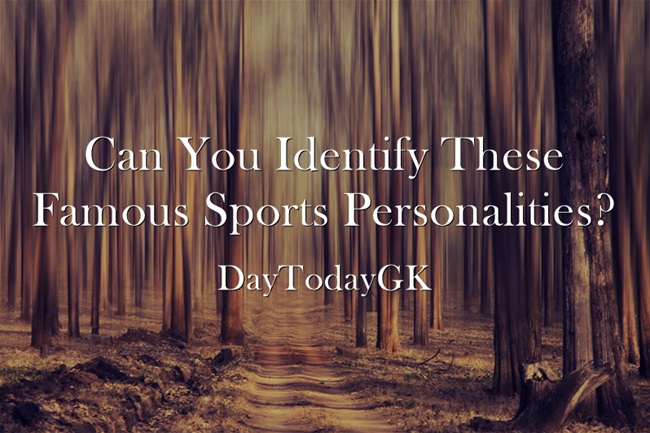 How well do you know About Sports personalities