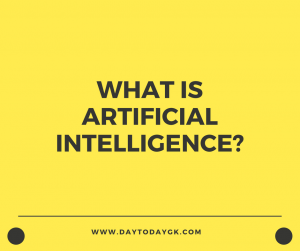Everything You Need to Know about Artificial Intelligence