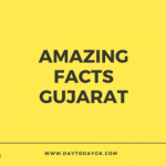 Facts About Gujarat – D2G’s FacTTrivia | Indian States