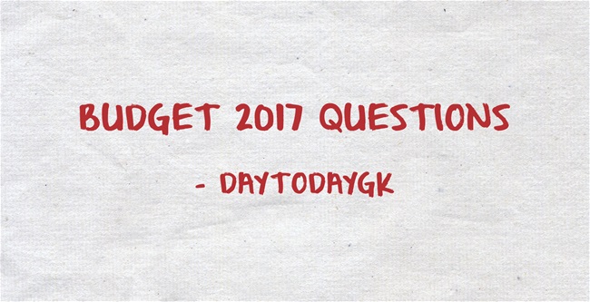 Can You Answer This Sixty Budget 2017 Questions?