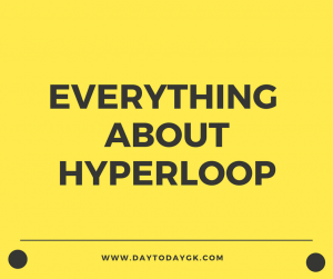 Everything You Need to know about Hyperloop