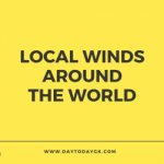 Local Winds Around The World – Complete List
