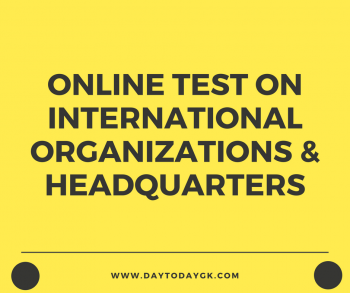 Online Test on International Organizations