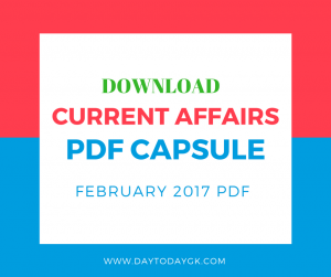 Current Affairs February 2017 PDF