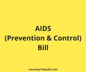 Everything about AIDS (Prevention and Control) Bill, 2017