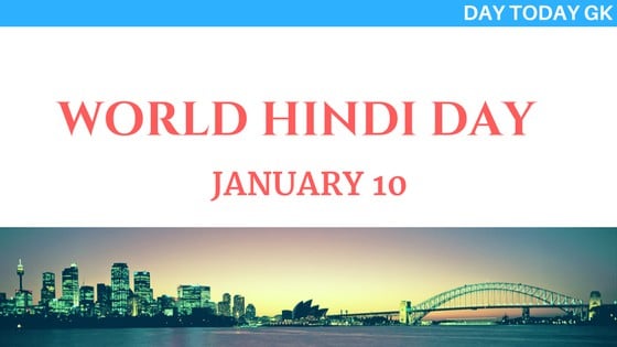 World Hindi Day – January 10th