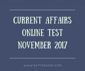 current affairs online test November 2017