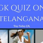 GK Quiz on Telangana with Answers