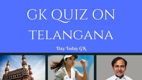 GK Quiz on Telangana with Answers