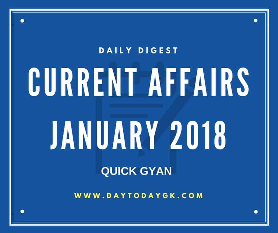 Current Affairs January 2018 Insights for Competitive Examinations