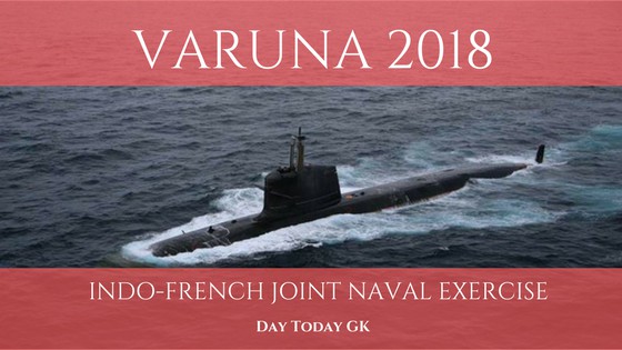 VARUNA – Annual Indo-French Naval Exercise