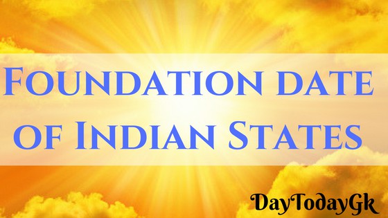 Foundation Days of Indian States – Complete List