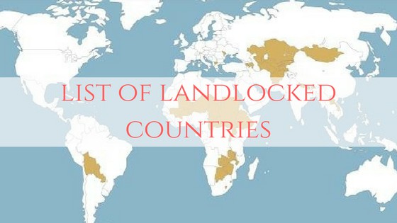List of landlocked countries and territories in the world
