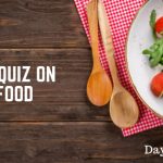 GK Quiz on Food with Answers – Part 1