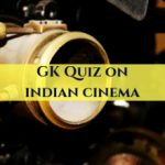 GK Quiz on Indian Cinema with Answers