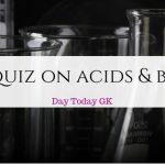 GK Quiz on Acids and Bases with Answers