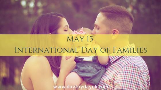 May 15 | International Day of Families