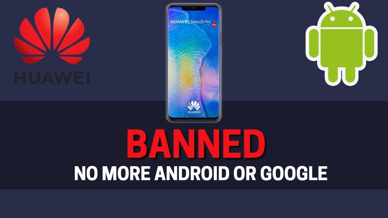 Google bans 2nd largest phone maker Huawei from some Android updates