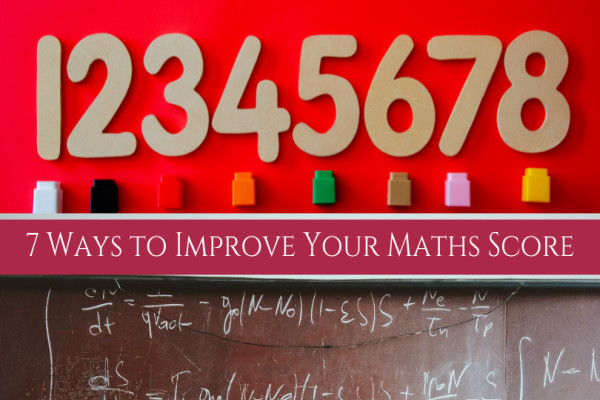 7 Ways to Improve Your Maths Score in Class 12 Exam