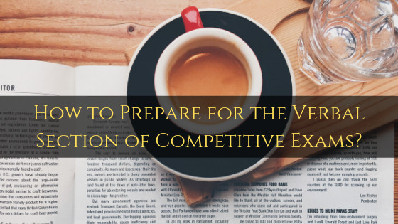 How to Prepare for the Verbal Section of Competitive Exams?