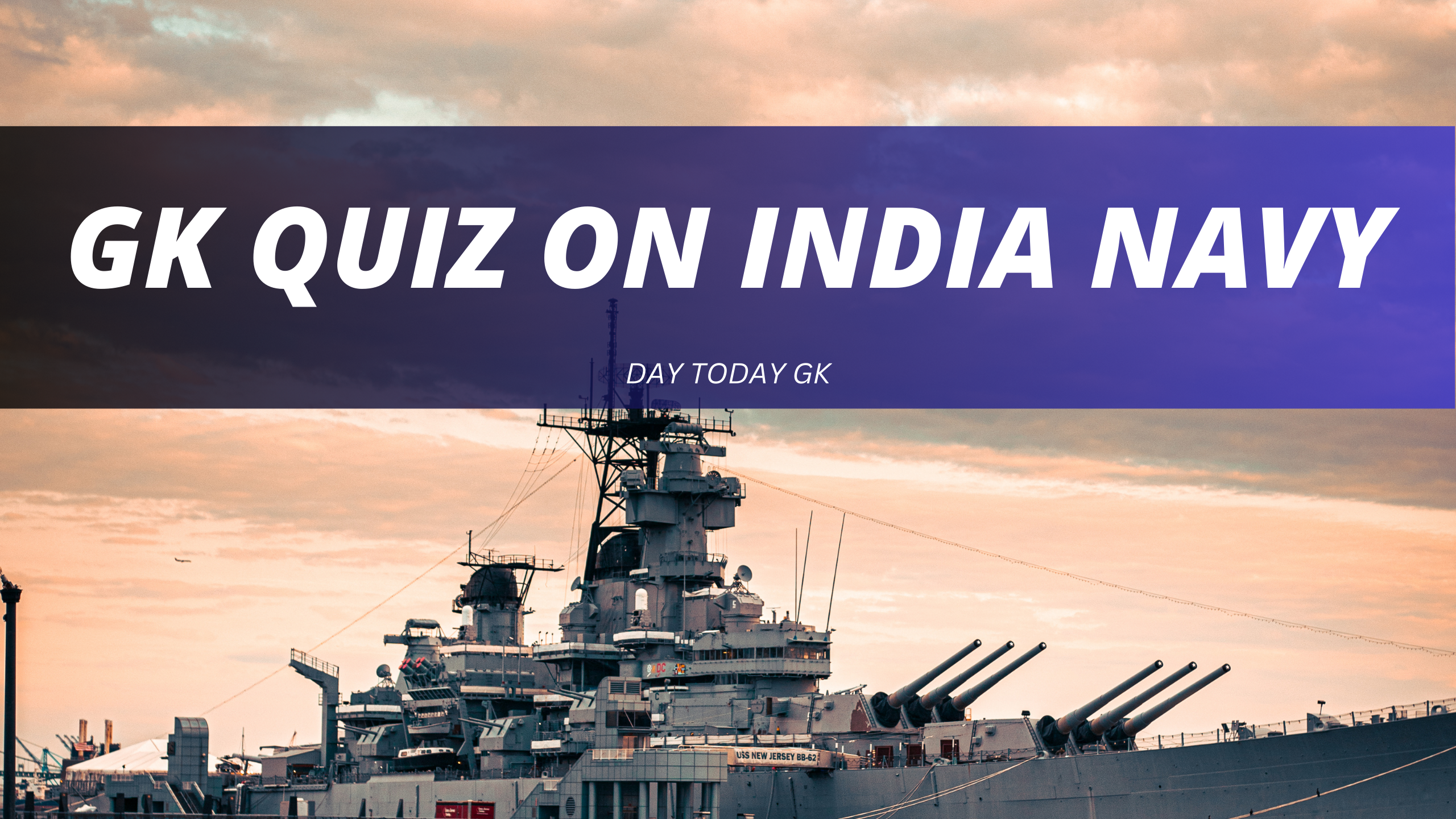 GK Quiz on Indian Navy
