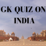 GK Quiz on India with Answers