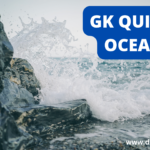GK Quiz on Oceans with Questions & Answers