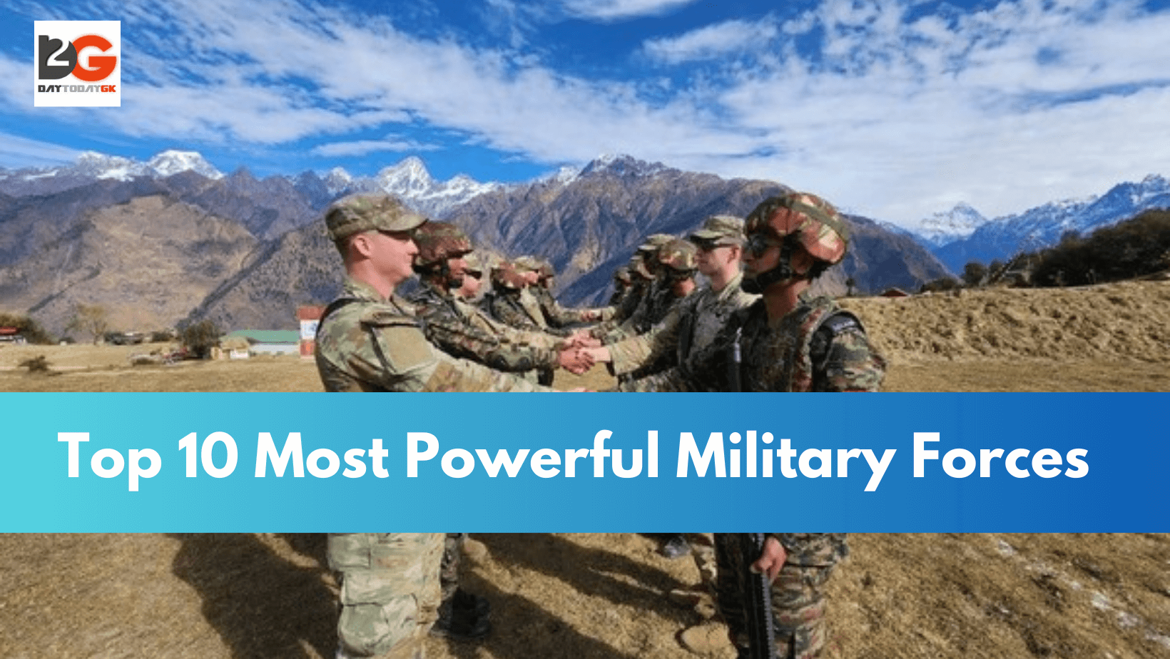 Top 10 Most Powerful Military Forces in the World