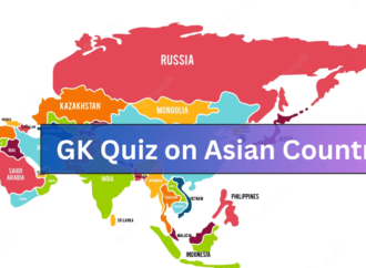 GK Quiz on Asian Countries
