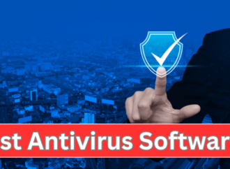 Top 10 Antivirus Software to Safeguard Your Digital World