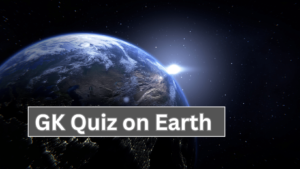 earth gk quiz-min