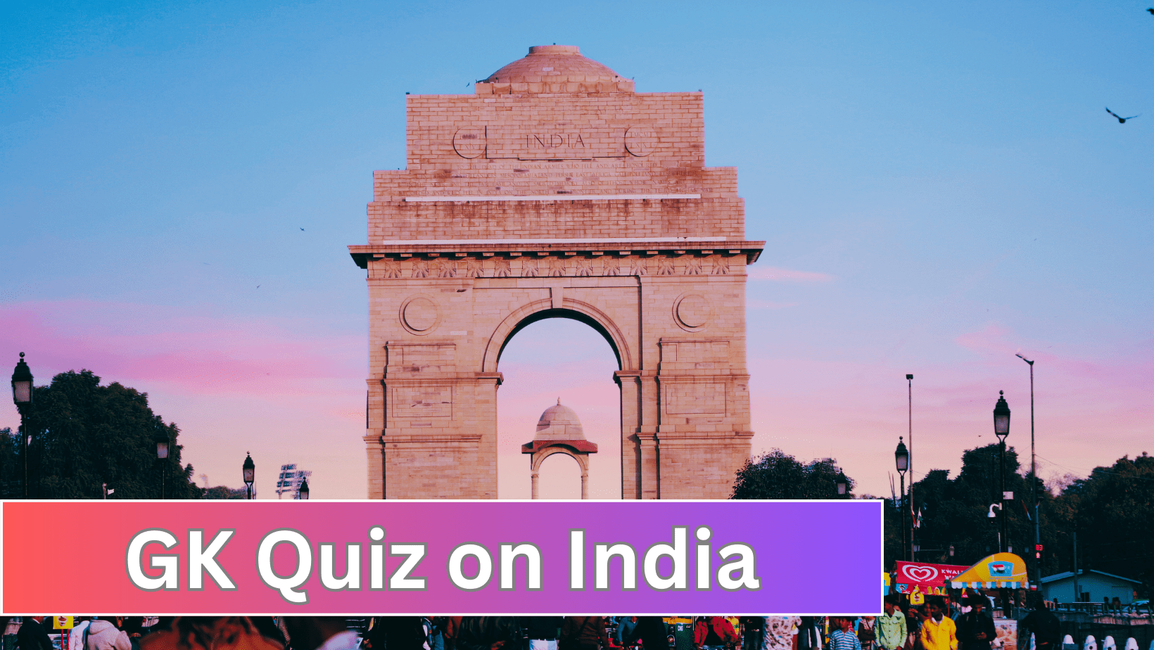 GK Quiz on India