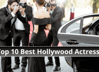 Top 10 Best Hollywood Actresses