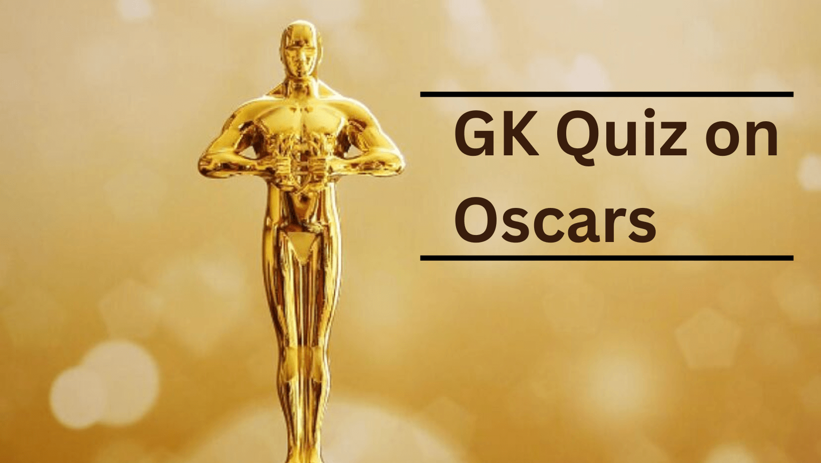 GK Quiz on Oscar