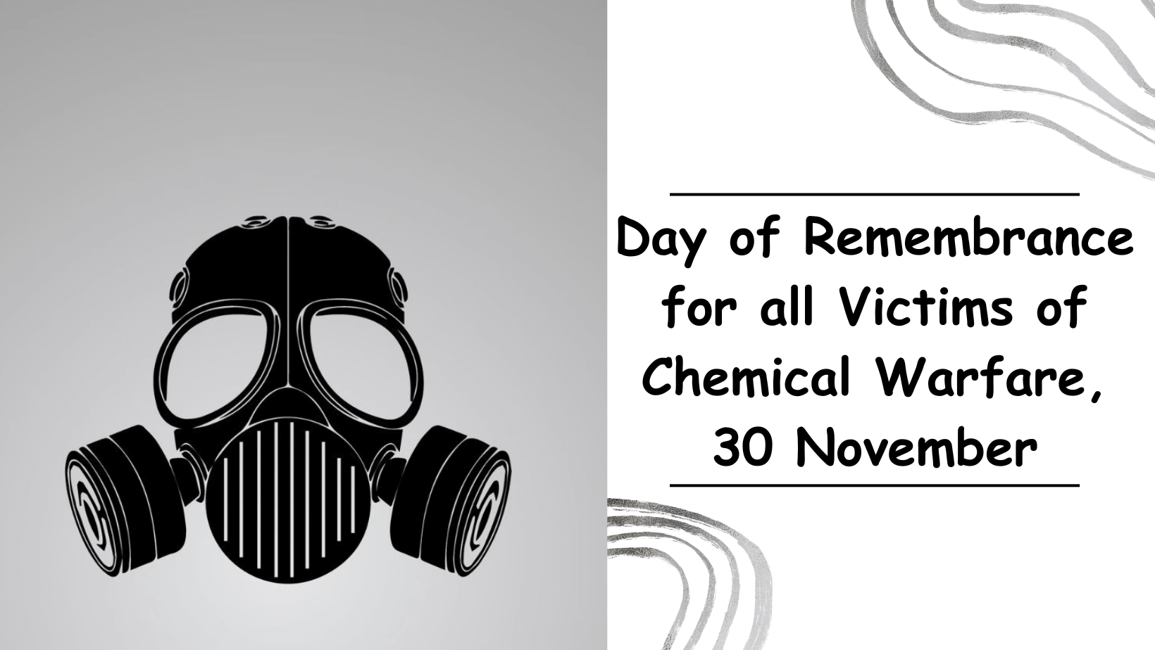 Day of Remembrance for all Victims of Chemical Warfare, 30 November