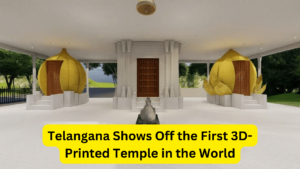 Telangana Shows Off the First 3D-Printed Temple in the World (1)