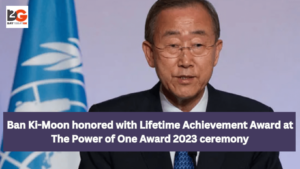 Ban Ki-Moon honored with Lifetime Achievement Award at The Power of One Award 2023 ceremony