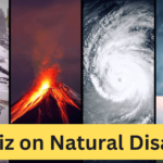 Gk Quiz on Natural Disasters