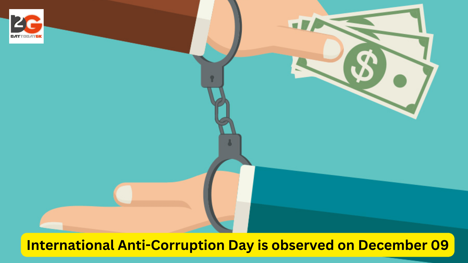 International Anti-Corruption Day is observed on December 09