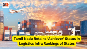 Tamil Nadu Retains ‘Achiever’ Status in Logistics Infra Rankings of States (6)