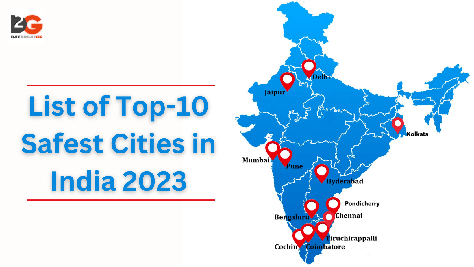 List of Top-10 Safest Cities in India 2023
