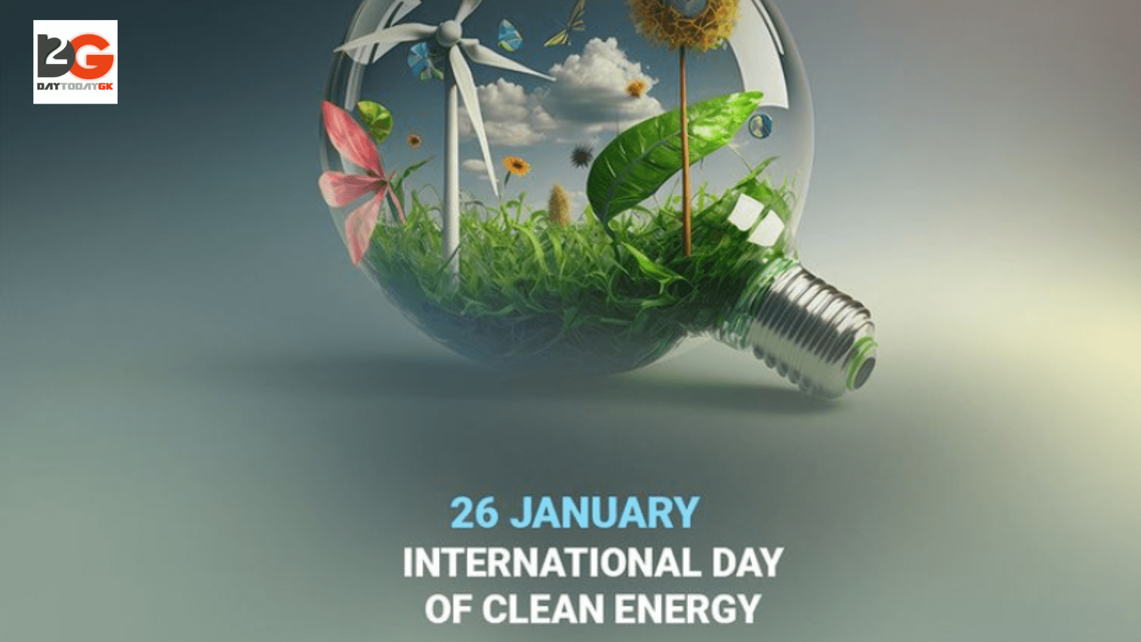 International Day of Clean Energy 2024 is observed on January 26