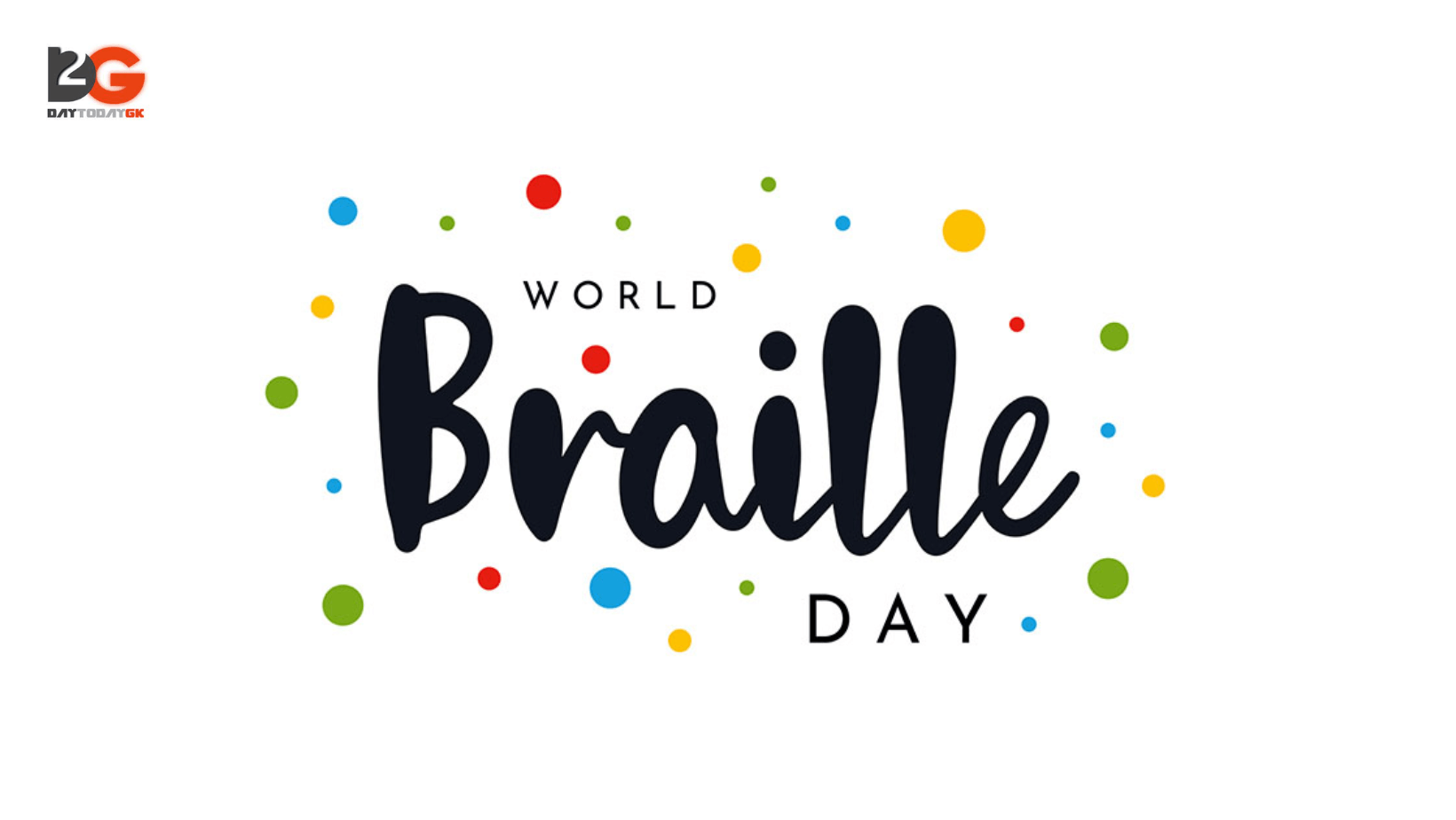 World Braille Day to be celebrated on January 04