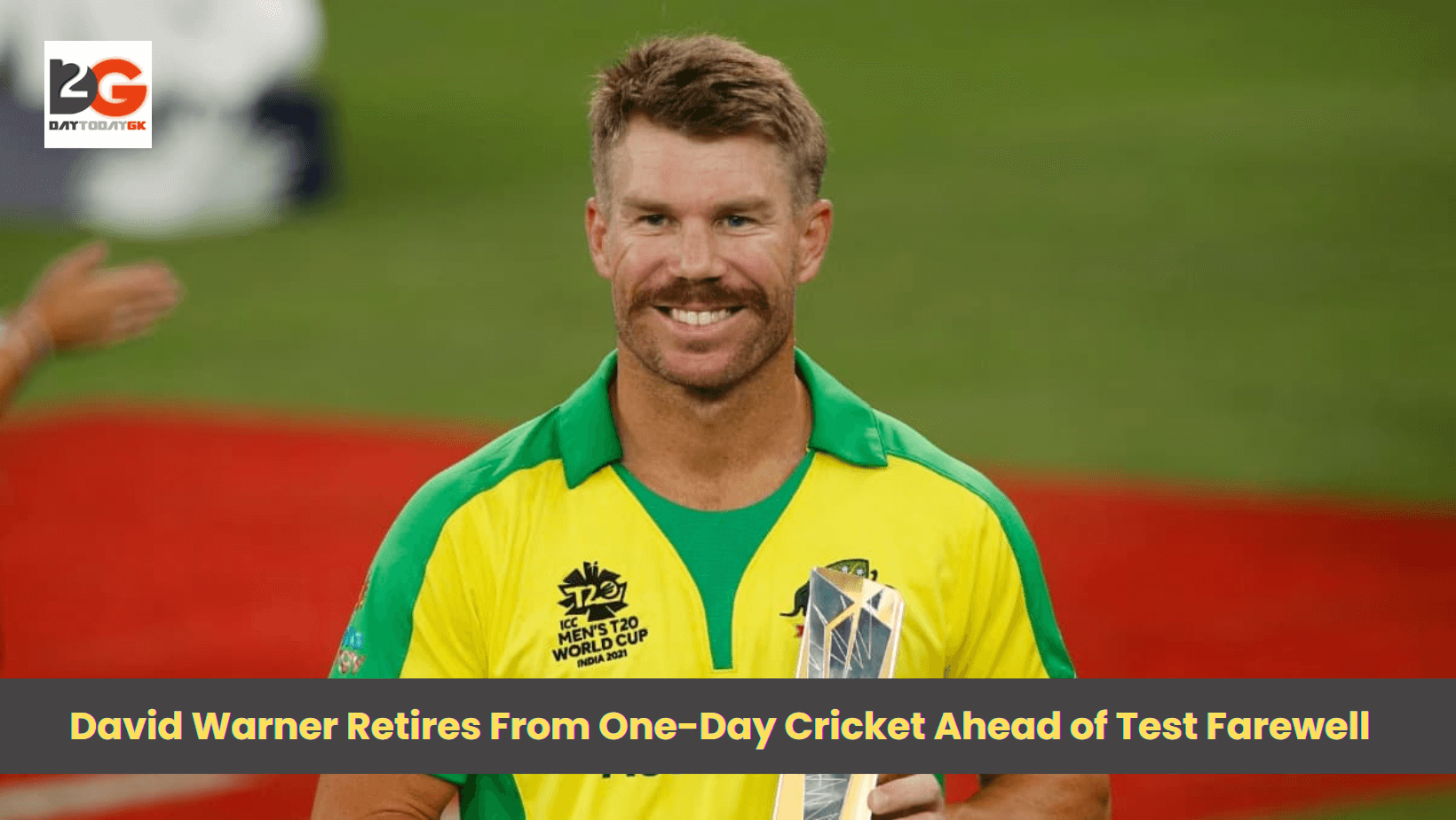 David Warner Retires From One-Day Cricket Ahead of Test Farewell